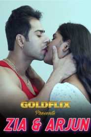 Zia And Arjun 2021 GoldFlix Hindi