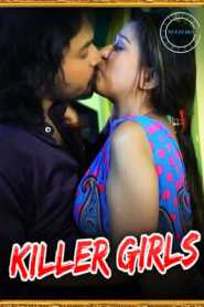 Killer Girls 2021 Nuefliks Hindi Episode 1