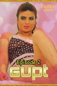 Gupt FeneoMovies (2020) Episode 2