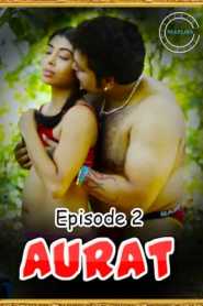 Aurat 2021 Nuefliks Episode 2