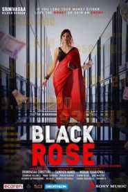 Black Rose (2021) Hindi