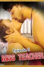 Miss Teacher 2021 UncutAdda Episode 2