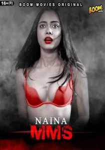 Naina MMS 2021 BoomMovies