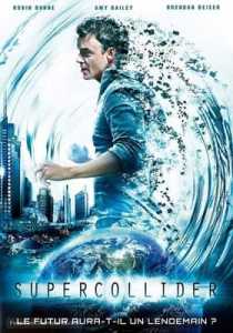 Supercollider (2013) Hindi Dubbed