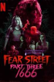 Fear Street Part Three 1666 (2021) Hindi Dubbed