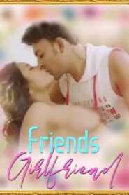 Friends Girlfriend 2021 iEntertainment