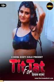 Tit Fot Tat 2021 CinemaDosti