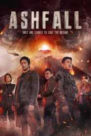 Ashfall (2019) Hindi Dubbed