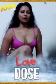 Love Dose 2020 BoomMovies