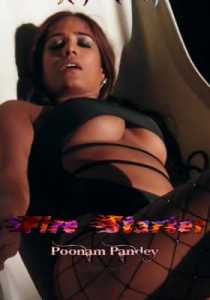 Fire Starters 2021 Poonam Pandey