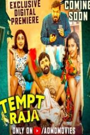 Tempt Raja (2021) Hindi