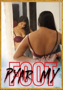 Pyar My Foot 2021 Sksflix Episode 1