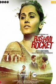 Rashmi Rocket 2021 Hindi