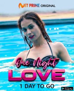 One Night Love 2021 NetPrime