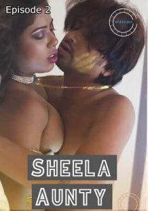 Sheela Aunty 2020 NueFliks Episode 2