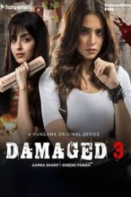 Damaged 2022 Season 3 Hungama Hindi