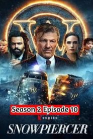 Snowpiercer (2021) Hindi Season 2 Episode 10