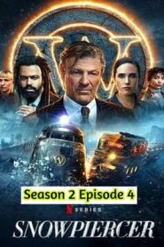 Snowpiercer (2021) Hindi Season 2 Episode 4