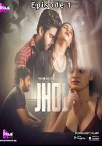 Jhol 2022 PrimeShots Episode 1