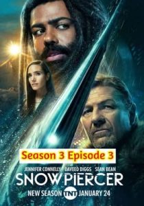 Snowpiercer 2022 Hindi Season 3 Episode 3