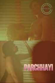 Parchhayi 2020 Flizmovies Episode 2