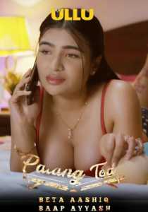 Beta Aashiq Baap Ayyash (Palangtod) 2022 Hindi ullu