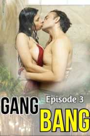 Gang Bang (2020) Balloons Episode 3