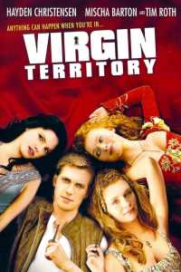 Virgin Territory (2007)