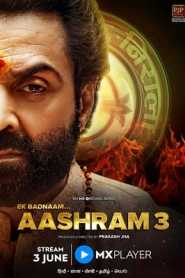 Aashram (2022) Hindi Part 1 Season 3 Complete