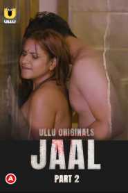 Jaal Part 2 Ullu 2022 Hindi