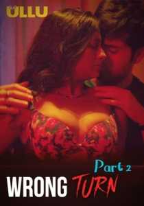 Wrong Turn 2022 Part 2 Hindi Ullu