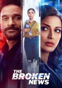 The Broken News 2022 Hindi Season 1 ZEE5