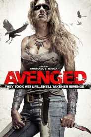 Avenged (2013) Hindi Dubbed