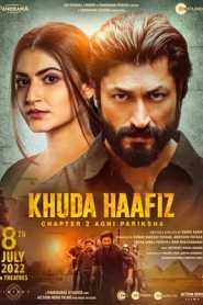 Khuda Haafiz Chapter 2 Agni Pariksha (2022) Hindi