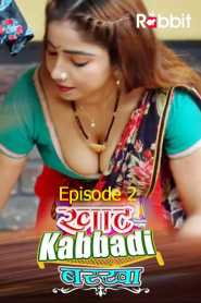 Khat Kabbadi Barkha 2022 RabbitMovies Episode 2