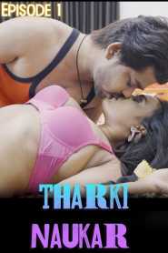 Tharki Naukar 2022 Triflicks Episode 1