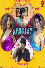 Paglet 2022 Hindi PrimePlay Episode 1