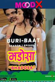 Buri Baat UNCUT (2022) Hindi MooDx Originals