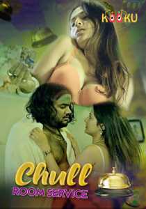 Chull Room Service 2022 KooKu Hindi Episode 1