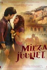 Mirza Juuliet (2017) Hindi