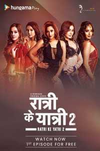 Ratri Ke Yatri 2022 Hindi Hungama Season 2