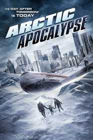 Arctic Apocalypse 2019 Hindi Dubbed