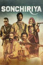 Sonchiriya (2019) Hindi