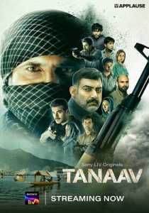 Tanaav (2022) Hindi Season 1 Episode 1 To 6