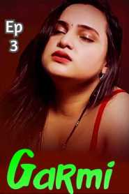 Garmi 2022 Triflicks Episode 3 Hindi