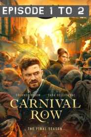 Carnival Row (2023) Hindi Season 2 Episode 1 To 2