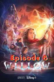 Willow 2022 Hindi Dubbed Season 1 Episode 6