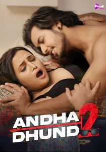 Andha Dhundh 2023 Season 2 Episode 1 To 4 PrimeShots Hindi