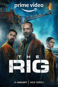 The Rig (2023) Hindi Season 1 Complete