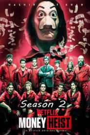 Money Heist (2019) Hindi Dubbed Season 2 Complete